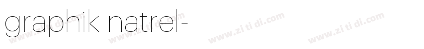 graphik natrel字体转换